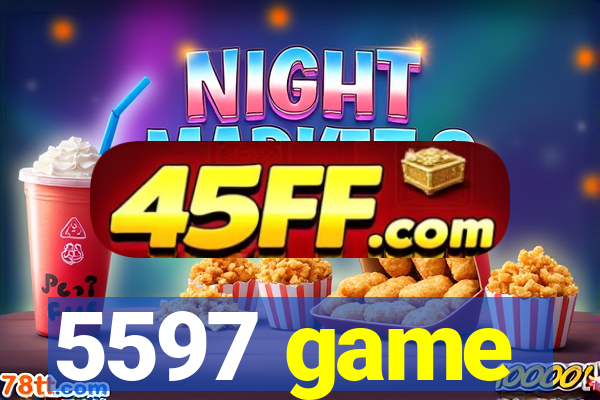 5597 game